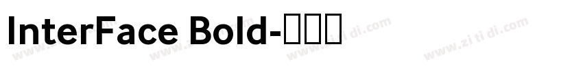 InterFace Bold字体转换